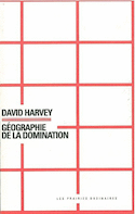 Géographie de la domination [ancienne édition]